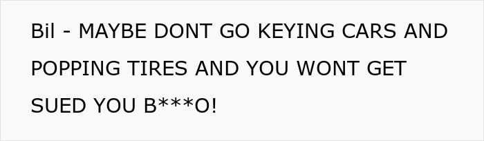 Text about not keying cars and losing a lawsuit.