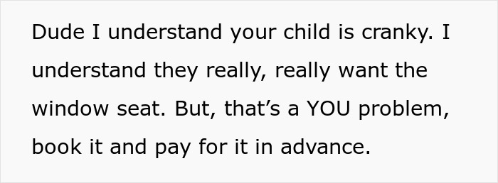 Text advising parents to pay for an airplane window seat in advance if their child wants it, addressing window seat conflicts. Text advising parents to pay for an airplane window seat in advance if their child wants it, addressing window seat conflicts.
