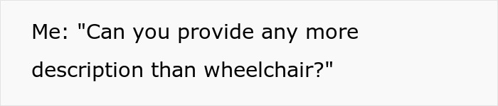 Teen advocating for accessibility. Text overlay: Me asking for more specific description than wheelchair. Teen advocating for accessibility. Text overlay: Me asking for more specific description than wheelchair.