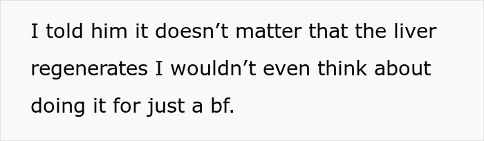 Guy Expects GF Of 8 Months To Donate Part Of Her Liver, Jokes He'll Marry Her Just To Get The Organ Guy Expects GF Of 8 Months To Donate Part Of Her Liver, Jokes He'll Marry Her Just To Get The Organ