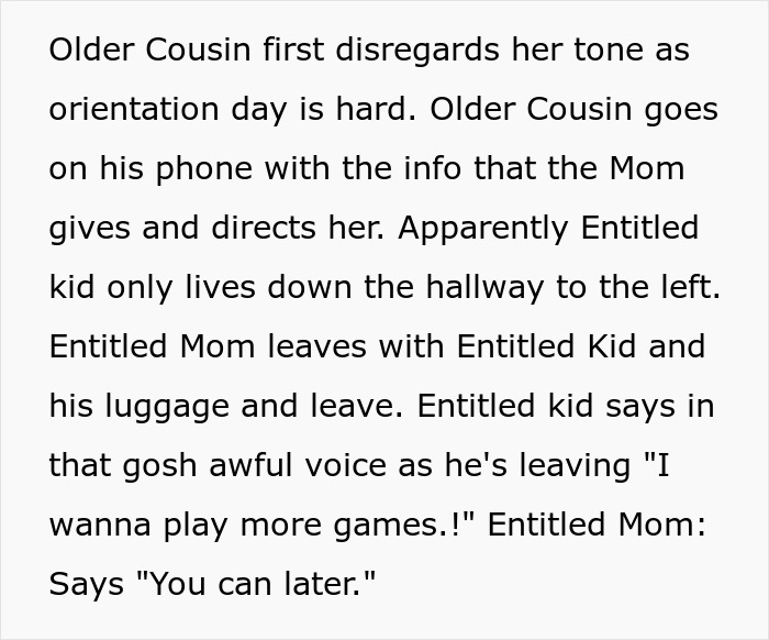 Text describing older cousin directing mom to son's dorm and mom leaving with son after disagreement