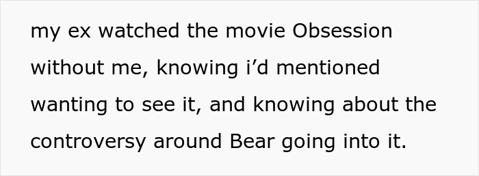Text about ex watching the movie Obsession without permission and related controversy