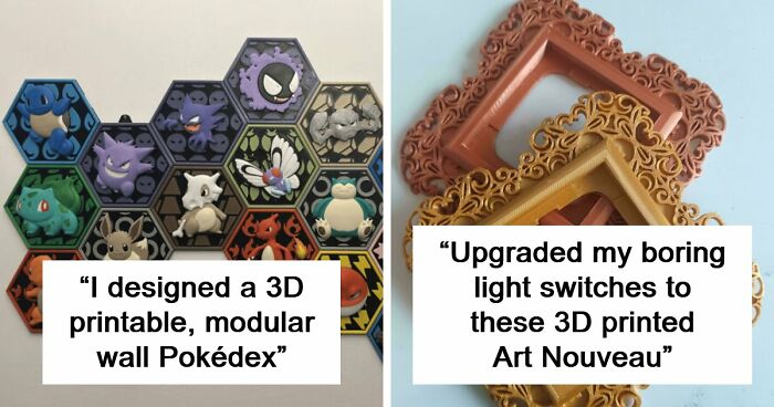 87 Times People Needed Something So They Just Printed Them With Their 3D Printers