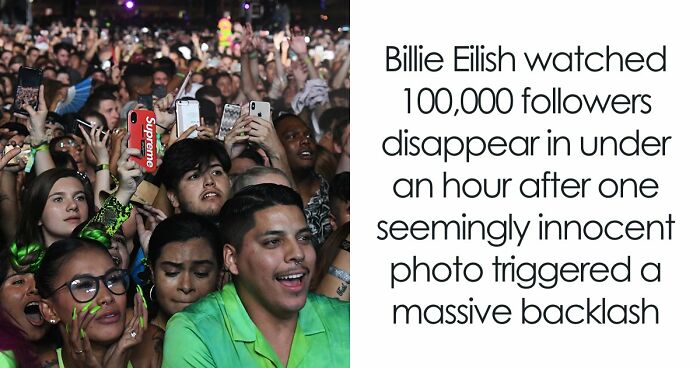 Fans See Billie Eilish’s Phone Background, She’s Unbothered As 100,000 Suddenly Decide To Unfollow Her