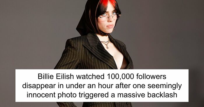 Fans See Billie Eilish’s Phone Background, She’s Unbothered As 100,000 Suddenly Decide To Unfollow Her