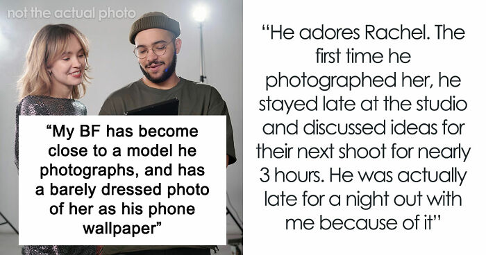 Woman Meets Photographer Boyfriend While Modeling For Him, Suspects That He Found A New Muse
