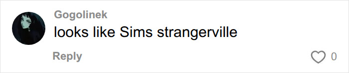 Comment comparing the appearance of the ghost town to Sims Strangerville. Comment comparing the appearance of the ghost town to Sims Strangerville.