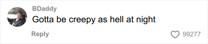 A social media comment discussing how an entire ghost town must be creepy at night. A social media comment discussing how an entire ghost town must be creepy at night.