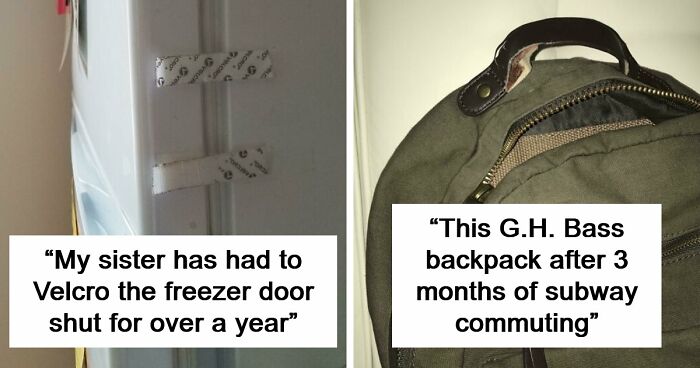 58 “Buy It For Life” Products That Didn’t Survive Long Enough To Justify The Price