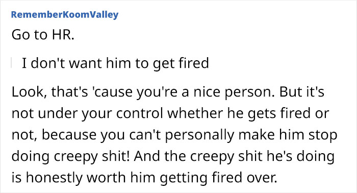 Creepy Coworker Won't Take A Hint, Takes It Way Too Far In The Office Kitchen Creepy Coworker Won't Take A Hint, Takes It Way Too Far In The Office Kitchen