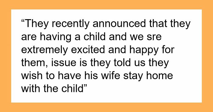 Son And DIL Plan A Stay-At-Home Parent Lifestyle, Forget They Are Living On Their Parents’ Dimes