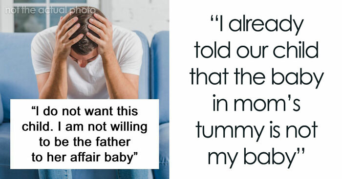 Guy Left Worried His Ex-Wife Will Force Her Affair Baby On Him