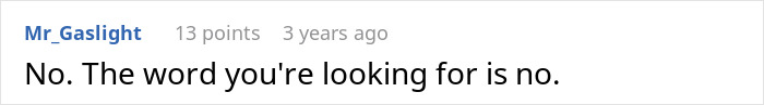 A concise comment stating 'No,' in response to a toxic mom expecting a shiny new kidney from her daughter.