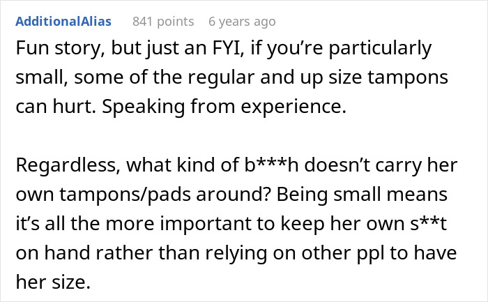 A comment discussing tampons and a teen's boyfriend's flirty friend, plotting petty revenge. A comment discussing tampons and a teen's boyfriend's flirty friend, plotting petty revenge.