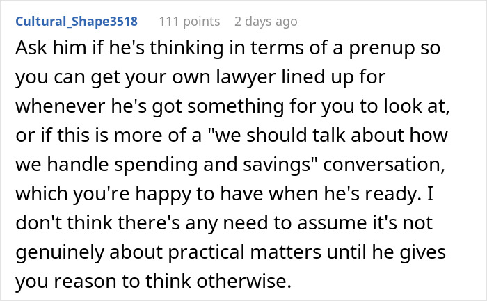 A comment advising a GF to ask her partner about a prenup after he went from minimum wage to $200K and reconsidered marriage. A comment advising a GF to ask her partner about a prenup after he went from minimum wage to $200K and reconsidered marriage.