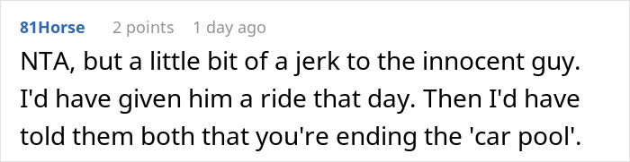 Employee Gives Coworker A Ride To Work, Finds Out She’s Been Offering Seats In Their Car To Other People Employee Gives Coworker A Ride To Work, Finds Out She’s Been Offering Seats In Their Car To Other People