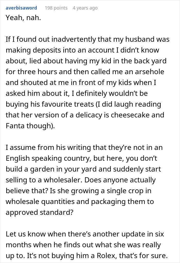 A comment about a wife hiding money from hubby, expressing skepticism about her activities and intentions. A comment about a wife hiding money from hubby, expressing skepticism about her activities and intentions.