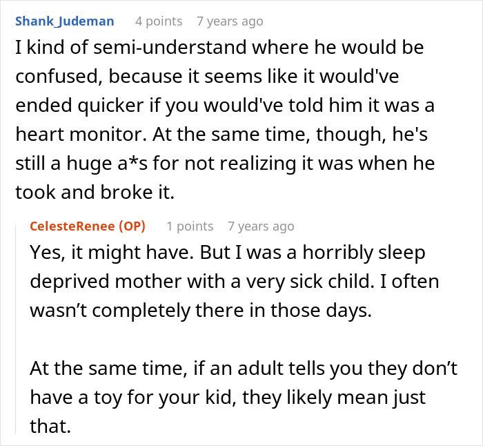Entitled kid wants heart monitor: OP explains her sleep deprivation as a sick child's mother and why she didn't clarify. Entitled kid wants heart monitor: OP explains her sleep deprivation as a sick child's mother and why she didn't clarify.
