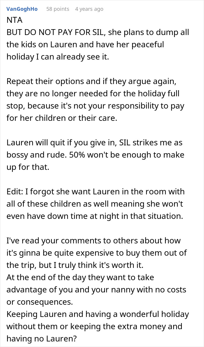 A screenshot of a comment about a woman bringing a nanny on vacation, advising against paying for SILs childcare. A screenshot of a comment about a woman bringing a nanny on vacation, advising against paying for SILs childcare.