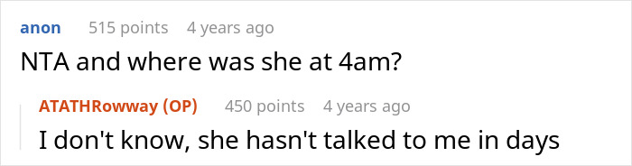 A screenshot of a comment asking where the wife was at 4AM, relating to her sneaking out. A screenshot of a comment asking where the wife was at 4AM, relating to her sneaking out.