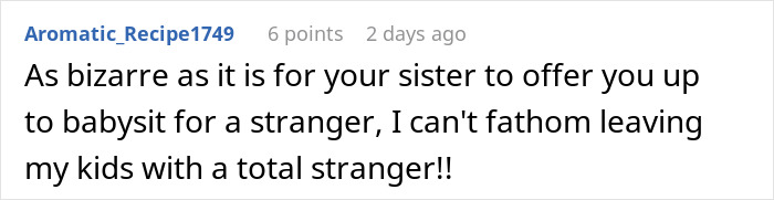 Comment finds sister offering free babysitting to stranger bizarre