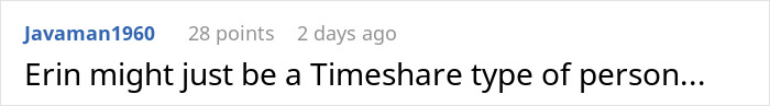 A screenshot of a Reddit comment suggesting the woman who gave out the number is a Timeshare type of person, related to petty revenge. A screenshot of a Reddit comment suggesting the woman who gave out the number is a Timeshare type of person, related to petty revenge.