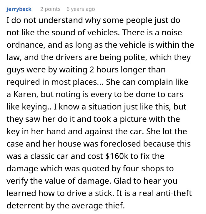 A lengthy comment about a dumb Karen losing a lawsuit and her house being foreclosed due to a keyed car.