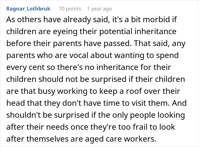 A comment discussing the complexity of inheritance expectations and relationships with elderly parents. A comment discussing the complexity of inheritance expectations and relationships with elderly parents.