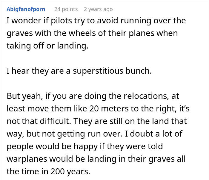 A comment wondering if pilots avoid running over graves at an airport built around two graves. A comment wondering if pilots avoid running over graves at an airport built around two graves.