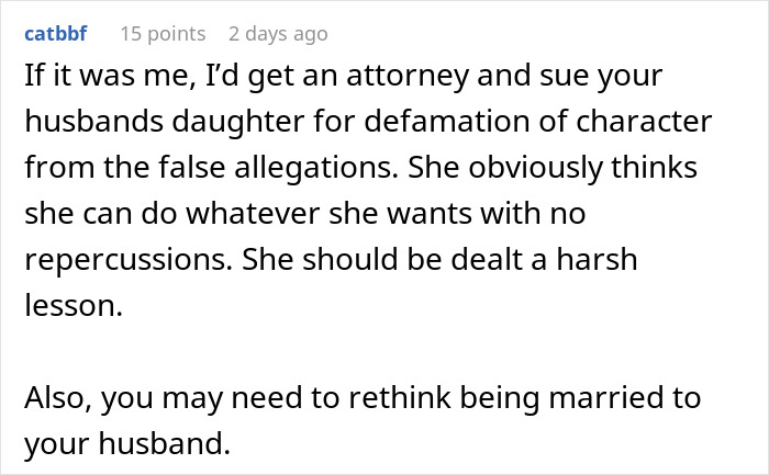 A social media user advising a stepmom to sue her stepdaughter for defamation over false allegations.
