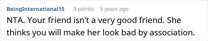 A screenshot of a comment from BeingInternational15, calling the woman's friend not good for body-shaming. A screenshot of a comment from BeingInternational15, calling the woman's friend not good for body-shaming.