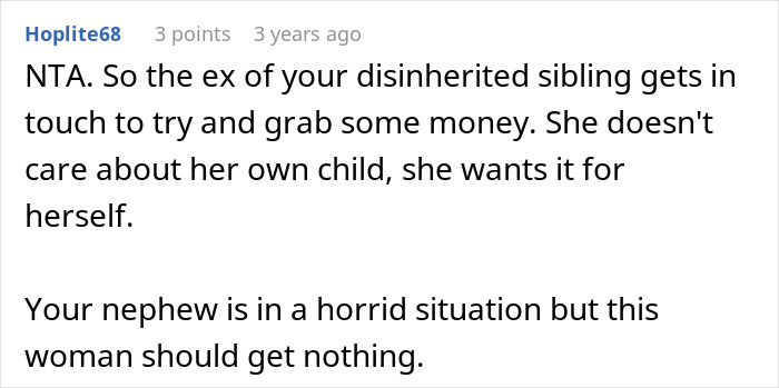 A comment discussing inheritance drama and a disinherited sibling's ex trying to get money. A comment discussing inheritance drama and a disinherited sibling's ex trying to get money.