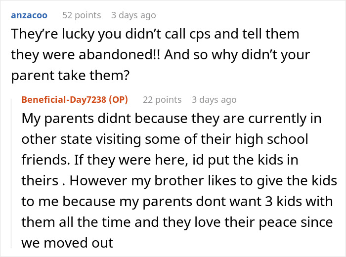 Reddit comment thread discussing why the original poster's parents did not take the kids in the free babysitting story. Reddit comment thread discussing why the original poster's parents did not take the kids in the free babysitting story.