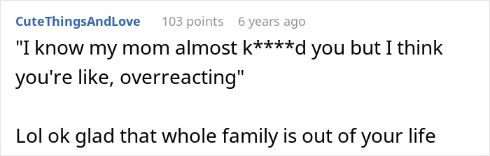 A comment quoting a partner saying 'I know my mom almost k****d you but I think you're like, overreacting'. This MIL thinks shellfish allergy is fake. A comment quoting a partner saying 'I know my mom almost k****d you but I think you're like, overreacting'. This MIL thinks shellfish allergy is fake.