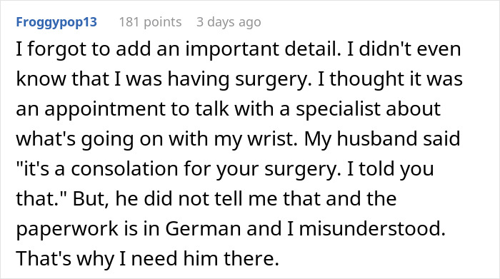 User explaining misunderstanding about surgery details needing husband there User explaining misunderstanding about surgery details needing husband there