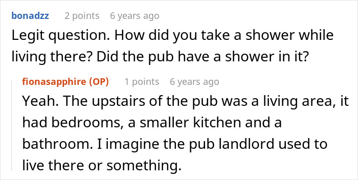 A Reddit comment asking if a pub had a shower while someone was living there for cheap, and the original poster confirms it did. A Reddit comment asking if a pub had a shower while someone was living there for cheap, and the original poster confirms it did.