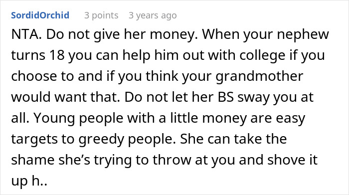 A comment advising against giving money directly to avoid inheritance drama and protect the nephew. A comment advising against giving money directly to avoid inheritance drama and protect the nephew.