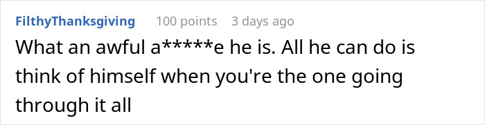 Comment criticizing boyfriend's selfish behavior during pregnancy struggles Comment criticizing boyfriend's selfish behavior during pregnancy struggles