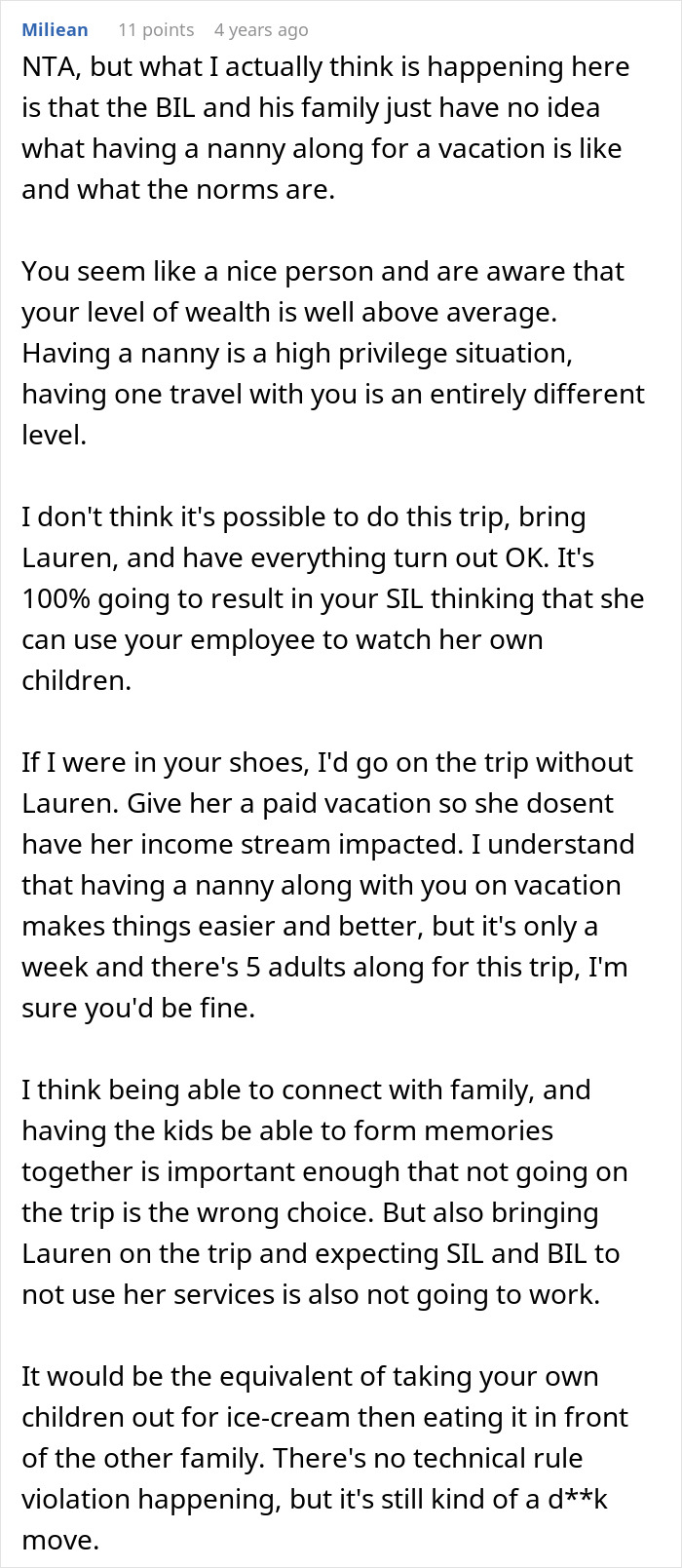 A screenshot of a comment advising against bringing a nanny on vacation due to potential SIL free childcare misuse. A screenshot of a comment advising against bringing a nanny on vacation due to potential SIL free childcare misuse.