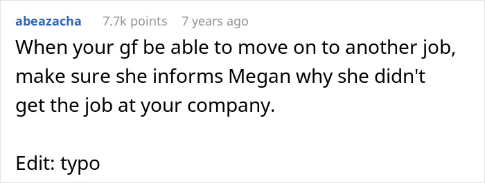 Guy Watches GF’s Coworker Make Her Life Miserable, Takes Revenge As Her Résumé Lands At His Company Guy Watches GF’s Coworker Make Her Life Miserable, Takes Revenge As Her Résumé Lands At His Company