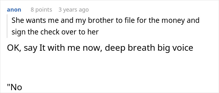 Mom Demands Kids Give Her Their Share Of The Inheritance, Doesn't Like Daughter's Response