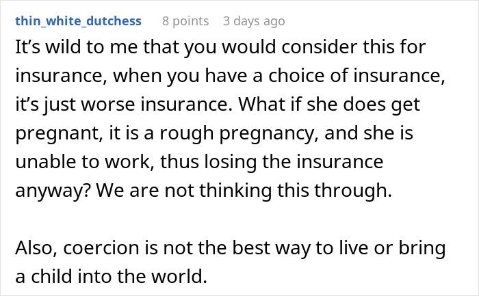A comment highlighting how coercing a partner over insurance and pregnancy ruins a marriage A comment highlighting how coercing a partner over insurance and pregnancy ruins a marriage