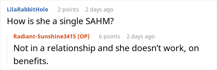 A woman clarifying her stepsister's SAHM status, as she refuses to put her life on hold for the kid.