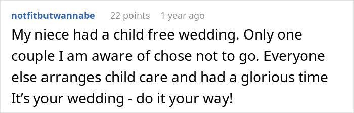A comment on in-laws demanding child-free celebration exceptions, stating a niece had a child-free wedding successfully.