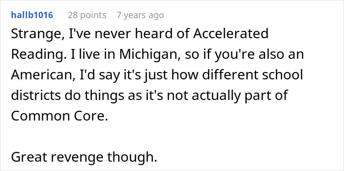 Student finds a perfect way to drive her teacher crazy. A user comments on Accelerated Reading and calls the revenge great. Student finds a perfect way to drive her teacher crazy. A user comments on Accelerated Reading and calls the revenge great.