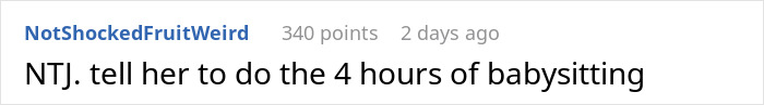Screenshot of Reddit comment supporting doing 4 hours of babysitting