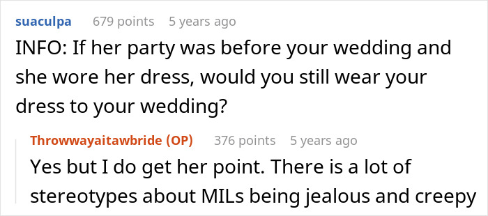 A screenshot of a Reddit comment inquiring about a bride's wedding dress decision and the MIL's input. A screenshot of a Reddit comment inquiring about a bride's wedding dress decision and the MIL's input.