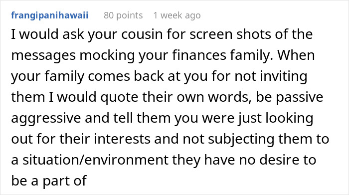 Comment advising how to respond to family mocking finances Comment advising how to respond to family mocking finances