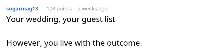 Comment about guest list at wedding and living with the outcome Comment about guest list at wedding and living with the outcome