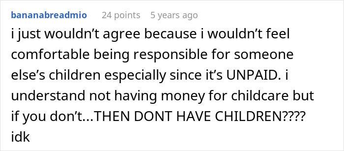 Entitled Mom Makes Crazy Demands Of Friend, Actually Shocked She Says No Entitled Mom Makes Crazy Demands Of Friend, Actually Shocked She Says No